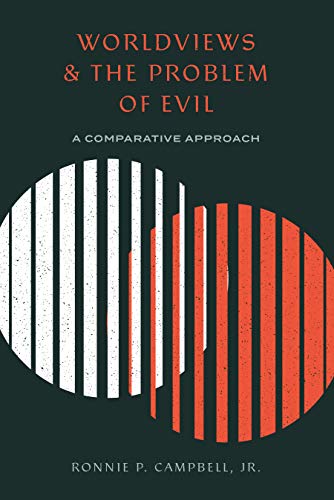 Worldviews and the Problem of Evil: A Comparative Approach - Epub + Converted Pdf